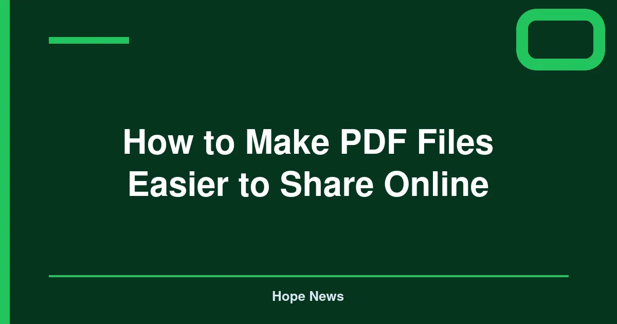 How to Make PDF Files Easier to Share Online
