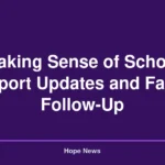 Making Sense of School Support Updates and Family Follow-Up